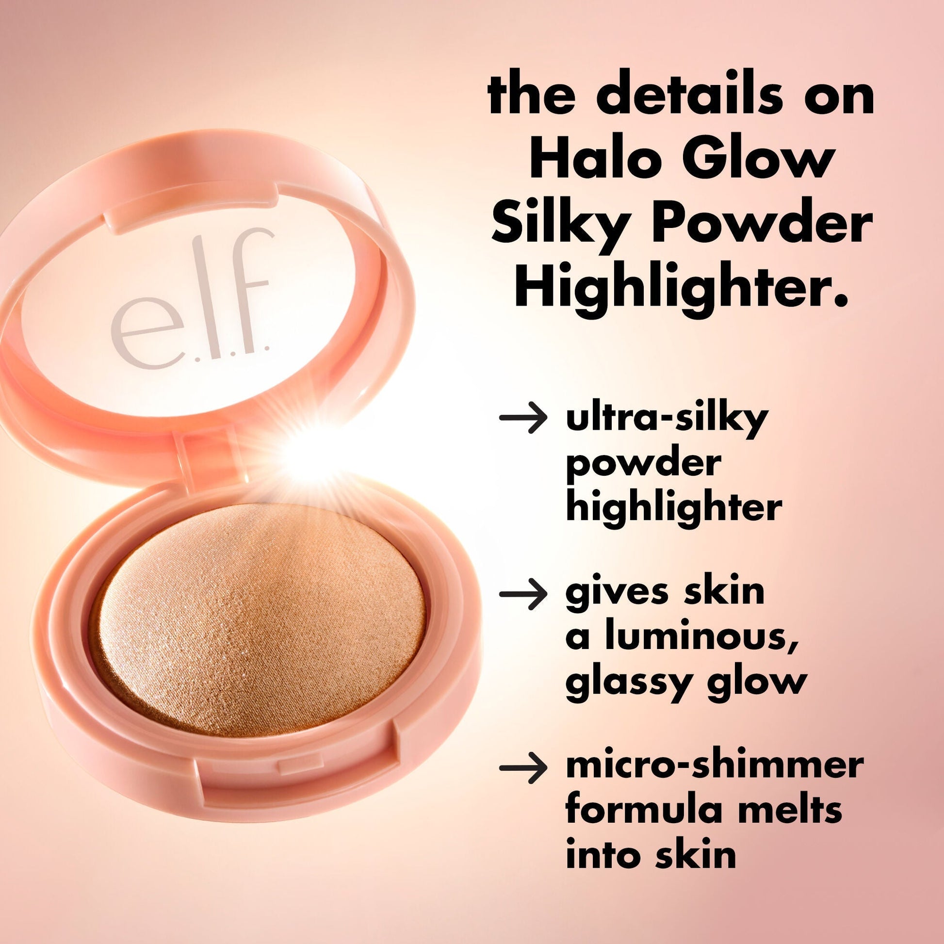 halo-glow-silky-powder-highlighter-t9 0226_EDU_HGSilkyPowderHighlighter_Details_d2c45bab-2a0e-46a7-b36f-0028023f986b.jpg