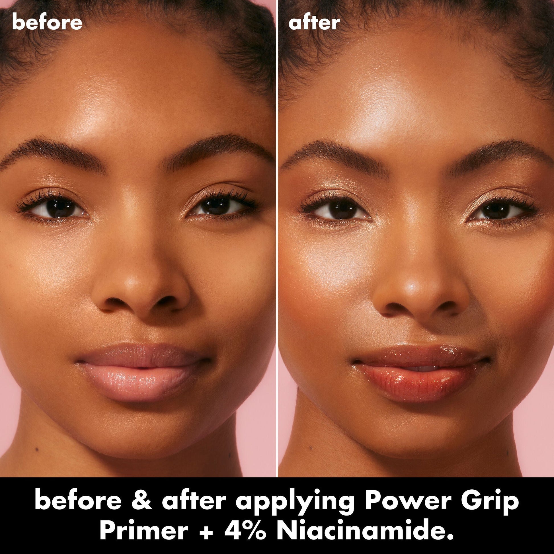 power-grip-primer-4-niacinamide-t9 0226_EDU_PowerGripPrimerNiacinamide_BA_Diptych_DANYELE_e8a687d5-d652-44f9-8cb4-40a72c45170e.jpg