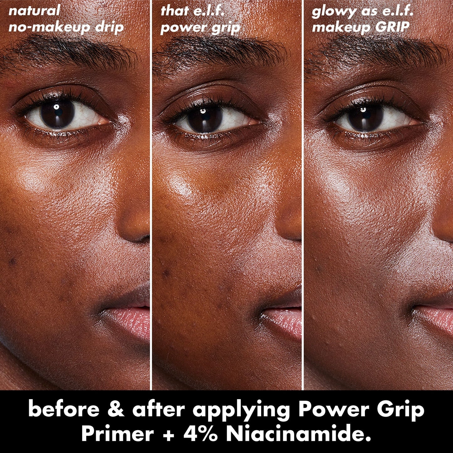 power-grip-primer-4-niacinamide-t9 0226_EDU_PowerGripPrimerNiacinamide_BA_Triptych1.jpg