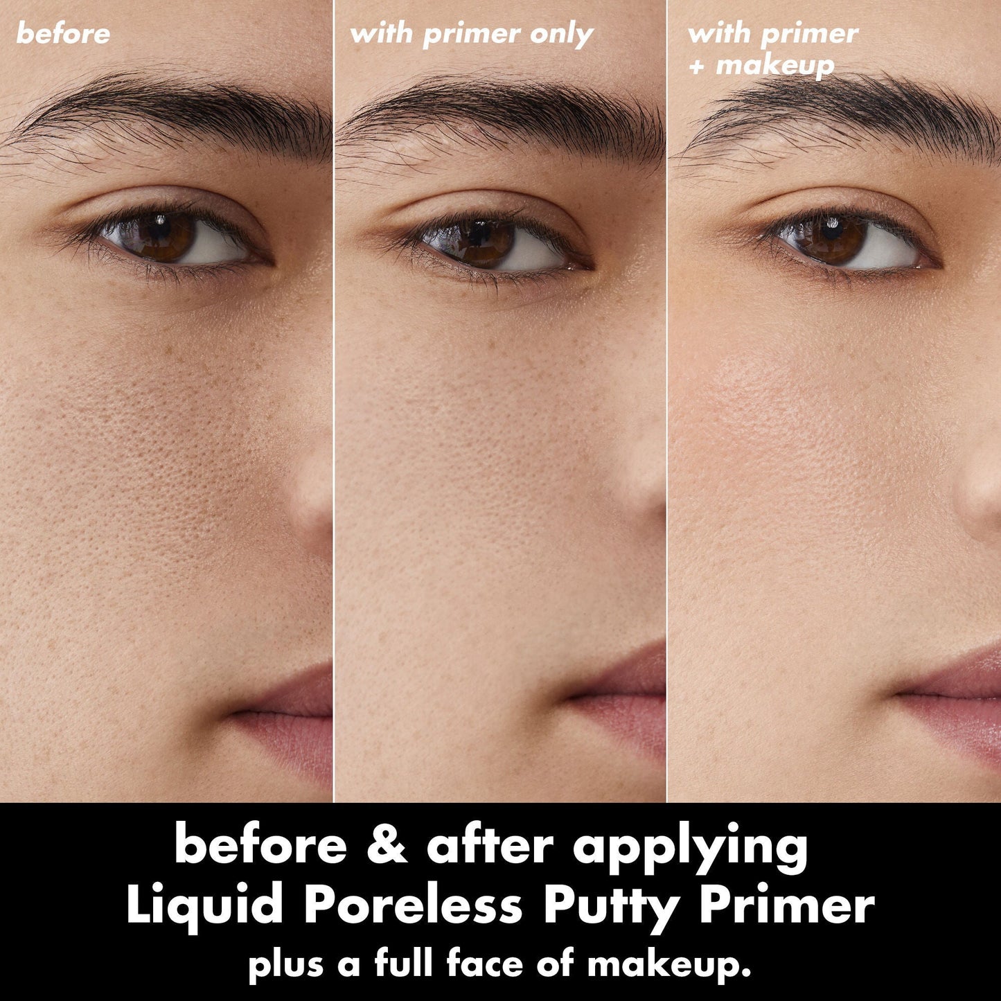 liquid-poreless-putty-primer-y4 0326_EDU_LiquidPorelessPuttyPrimer_BA_TRIPTYCH_Patrick.jpg