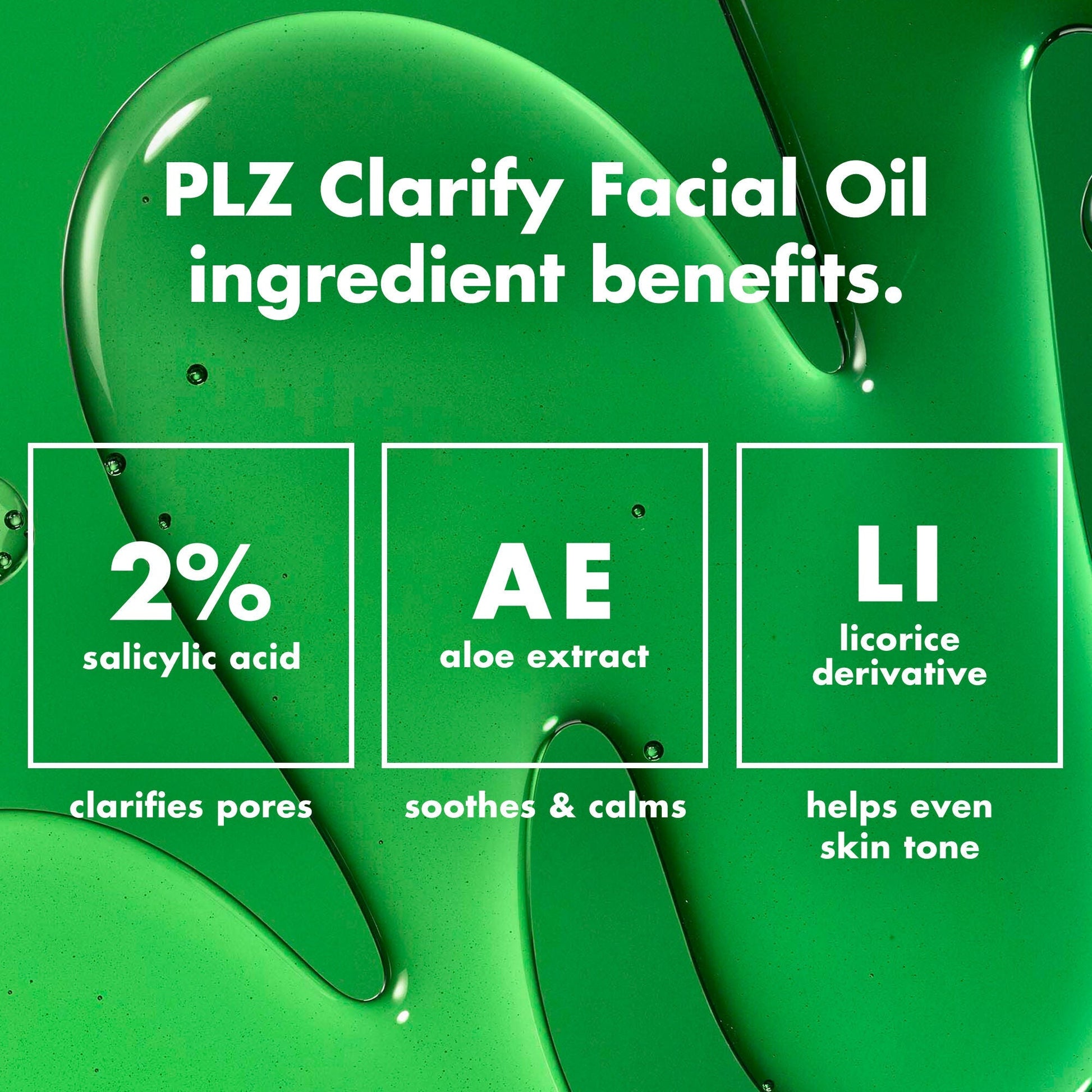 plz-clarify-facial-oil-d3 0326_EDU_PlzClarify_Ingredients.jpg
