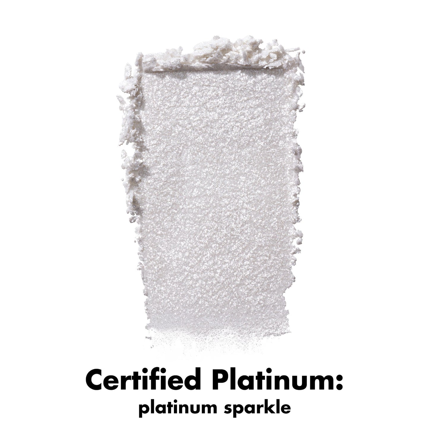 fine-as-fleck-glitter-eyeshadow-e5 0426_EDU_FineAsFleckGlitterEyeshadow_Swatch_CertifiedPlatinum.jpg