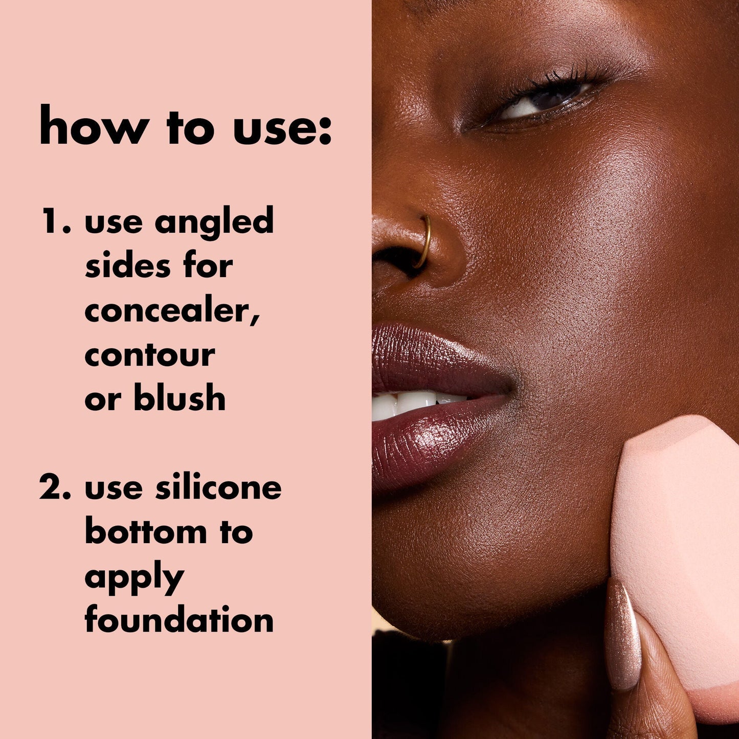 halo-glow-angled-silicone-face-sponge-o6 0823_PDP_BRUSHES_ANGLED_SPONGE_PINK_HOW-TO.jpg