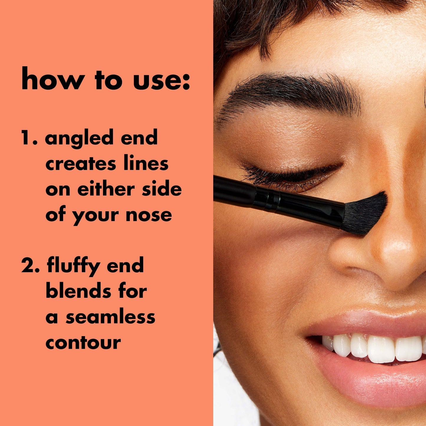 dual-ended-nose-contour-brush-x6 0823_PDP_BRUSHES_NOSE_CONTOUR_HOW-TO.jpg