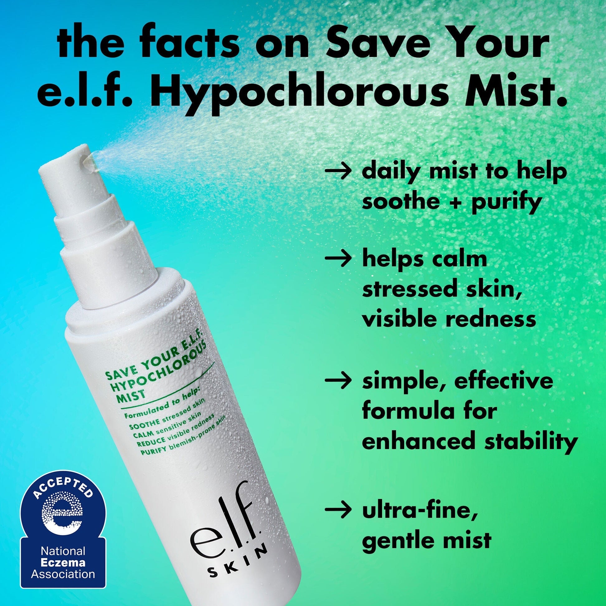 save-your-e-l-f-hypochlorous-mist-n7 FA26_EDUCATION_SAVEYOURELF_PRODUCTINFO_WITHHED_21e793d6-5f49-4600-a246-c7f52740a5d3.jpg